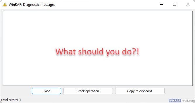 WinRAR error: Unexpected End of Archive